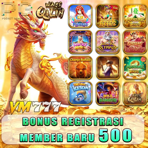 VM777 - Situs Resmi Slot Online dan Pilihan Game PG Soft